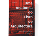Uma Anatomia do Livro de Arquitectura | Premis FAD 2017 | Pensamiento y Crítica